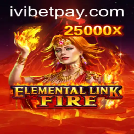 ElementalLinkFire: A New Gaming Adventure in the World of Ivibet